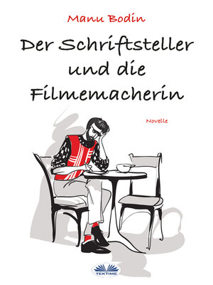 cover image of Der Schriftsteller Und Die Filmemacherin